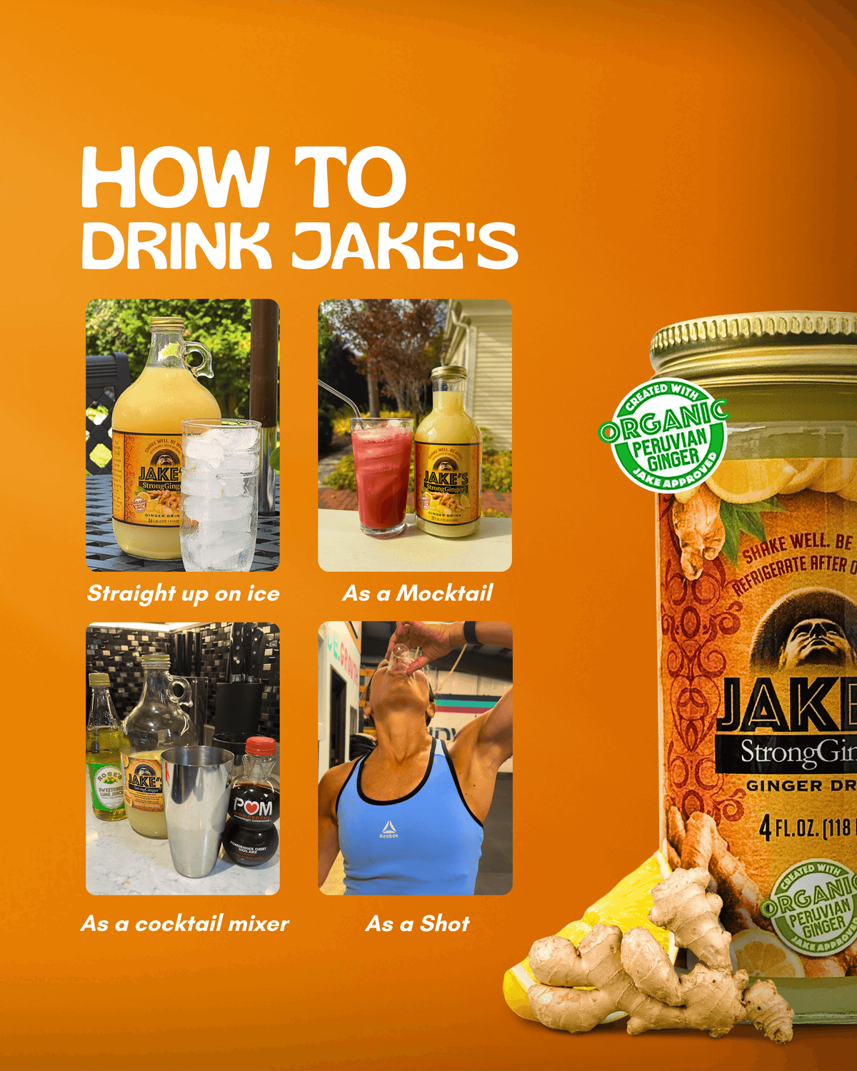 How to drink Jake's StrongGinger™ displayed in four ways: straight, as a mocktail, cocktail mixer, and shot.